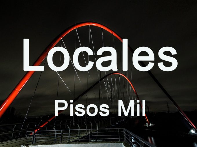 Locales Pisos Mil