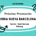 Próxima Promoción Obra Nueva Barcelona Sarria Sant Gervasi Galvany